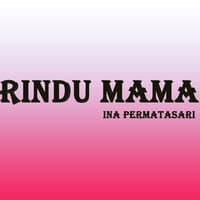 Rindu Mama