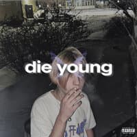 Die Young