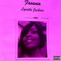 Fasania Lynette Jackson (Slowed)