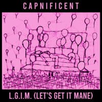 L.G.I.M. (Let's Get It Mane)