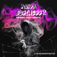 Murda Business 2 (Murda They Wrote)