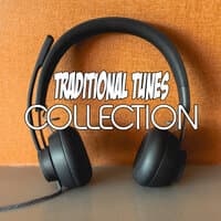 Traditional Tunes Collection