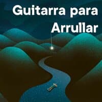 Guitarra para Arrullar