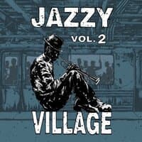 Jazzy Village ,Vol. 2