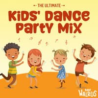 The Ultimate Kids' Dance Party Mix