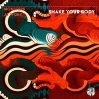 Shake Your Body