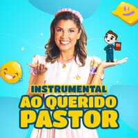 Ao Querido Pastor-Instrumental