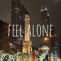 Feel Alone