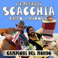 I fratelli Scacchia Enzo e Nicola campioni del mondo Vol. 8