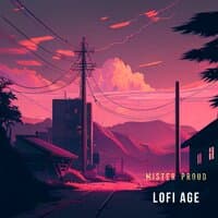 LoFi Age