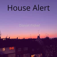 House Alert