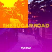 The Sugar Road