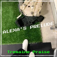 Alexa's Prelude