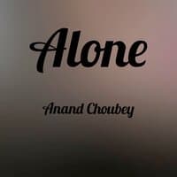 Alone