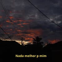 Nada Melhor P Mim