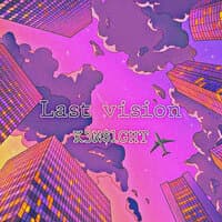 Last Vision