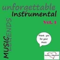 Music Legends - Unforgettable Instrumental, Vol. 1 (Thank You for Your Music)