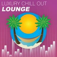 Luxury Chill Out Lounge – Hotel Del Mar, Sounds of Chill Out