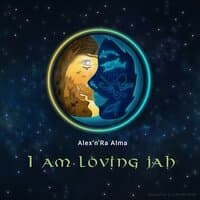 I Am Loving Jah