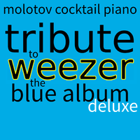 Tribute to Weezer: The Blue Album Deluxe