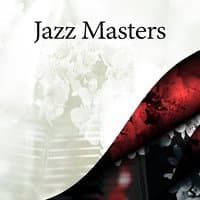 Jazz Masters – Jazz Band and Club, Pure Jazz Music