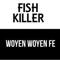 Woyen woyen fe