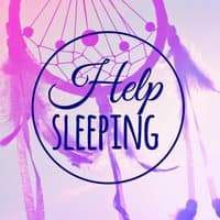 Help Sleeping – Dreamland, Pure Mind, Night Dreams, Wake Up Call