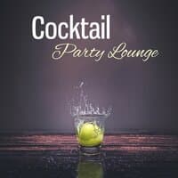 Cocktail Party Lounge – Jazz Instrumental, Mellow Sounds of Jazz, Soft Piano, Dinner Party