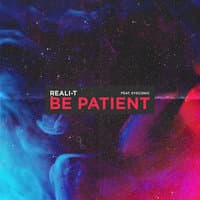 Be Patient