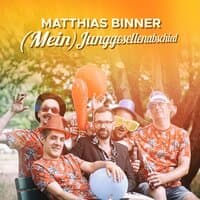 (Mein) Junggesellenabschied