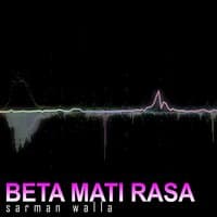 Beta Mati Rasa