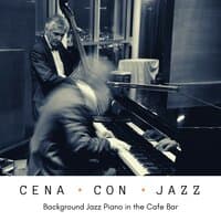 Background Jazz Piano in the Cafe Bar