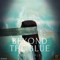 Beyond the Blue