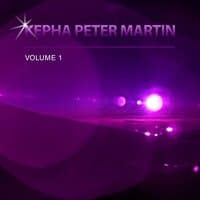 Kepha Peter Martin, Vol. 1