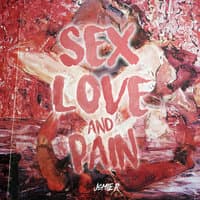 Sex Love And Pain