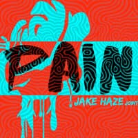 Pain: A Jake Haze Joint