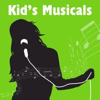 Kid's Musicals