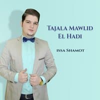 Tajala Mawlid El Hadi