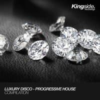 Luxury Disco - Progressive House