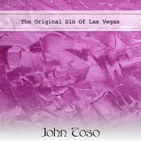 The Original Sin Of Las Vegas