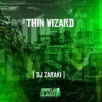 Thin Wizard