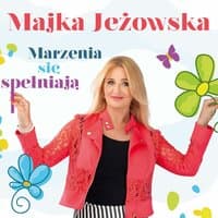 Marzenia się spełniają