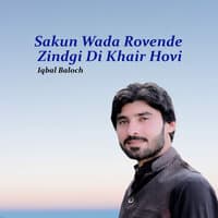 Sakun Wada Rovende Zindgi Di Khair Hovi