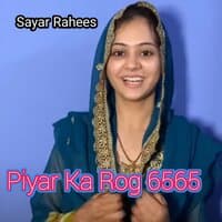 Piyar Ka Rog 6565