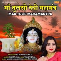 Maa Tulsi Devi Mahamantra