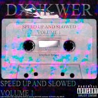 SPEED UP AND SLOWED VOL.1