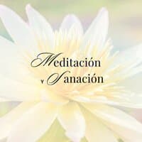 Meditación y Sanación