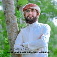 Amar Iman Amar Din Amar Jaan Nobi