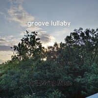 groove lullaby