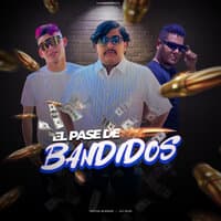 El Pase de Bandidos